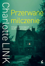 PRZERWANE MILCZENIE Ch. Link
