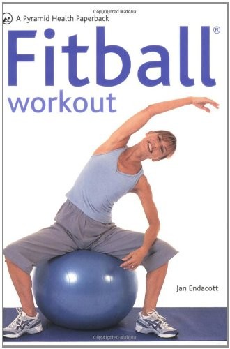 The fitball workout - fitball,