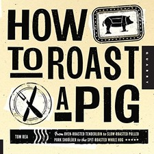 How to Roast a Pig: From