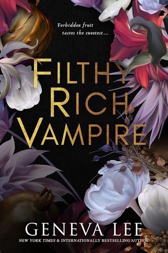 Filthy rich vampire - rich, vampire: