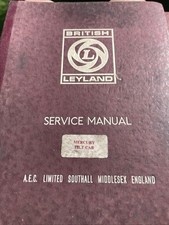 British Leyland AEC Mercury Lorry Tilt CAB Service Manual 1969