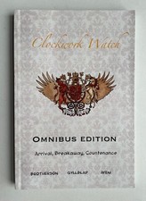 Clockwork Watch Omnibus SIGNED
