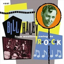 Bill Haley : From Western Swing to Rock (4CD) CD Expertly Refurbished Product