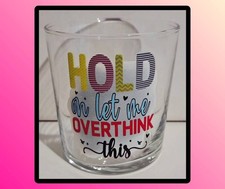 Funny Slogan Glass