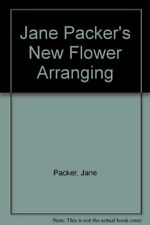 Jane Packer's New Flower Arranging-Jane Packer