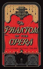 The Phantom of the Opera and