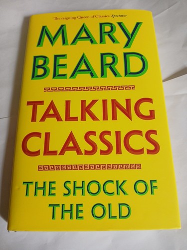 Mary beard talking - talking, classics