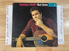 HOYT AXTON SATUDAY'S CHILD
