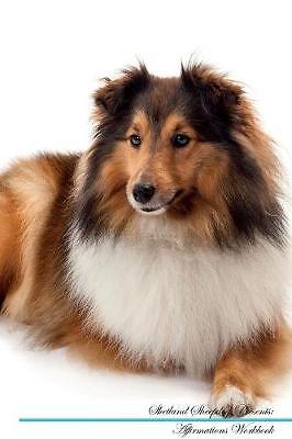 Shetland sheepdog affirmations - sheepdog,