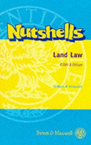 Land law howarth - land, (nutshells),