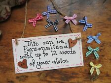 Personalised With Your Own Wording Plaque Family Sign Wedding Home Birthday Gift