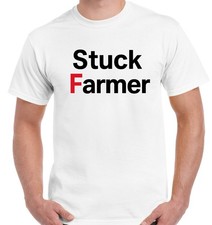 Stuck Farmer Funny Slogan