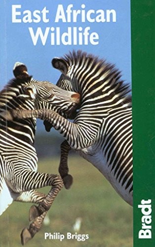 East african wildlife bradt - east, (bradt