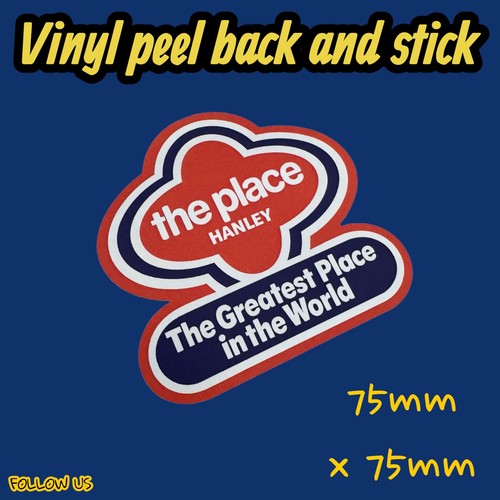The place hanley - the, sticker