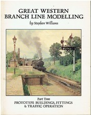 BUILDING GWR BRANCH LINE MODEL RAILWAY LAYOUTS in OO , N & O GAUGE BOOK