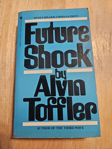 Future shock alvin toffler - future,