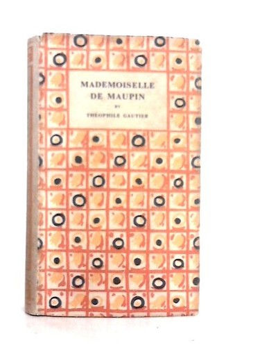 Mademoiselle maupin - mademoiselle, de