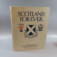 Scotland Forever A Book Of The
