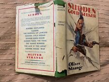 Sudden Gold-Seeker (Oliver Strange - 1947