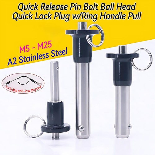 Quick release pin bolt - pin, ball