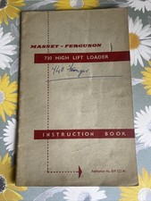 Massey Ferguson 730 High Lift Loader Instruction Book