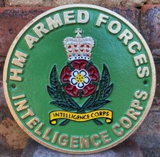 INTELLIGENCE CORPS - Painted Solid Cast Iron Wall Sign - HM ARMED FORCES - 24cm