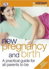 New Pregnancy and Birth: A