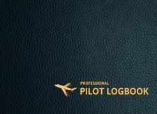 Pilot Logbook - Professional Log Book, 100 pages Paperback – 16 Jun.... 