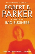 Bad Business (A Spenser Novel