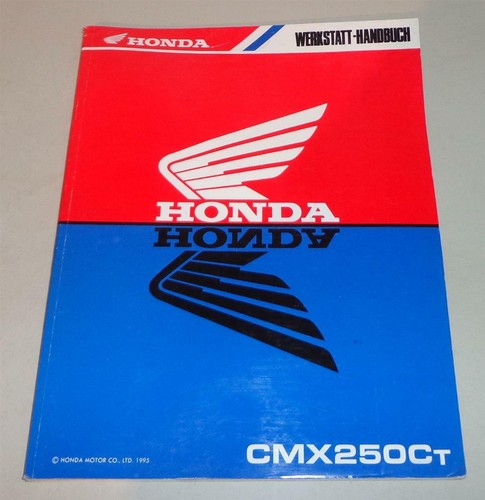 Workshop manual honda cmx 250 - workshop,