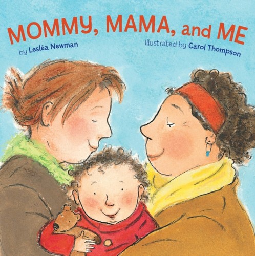 Mommy mama and by lesléa - mommy,, me