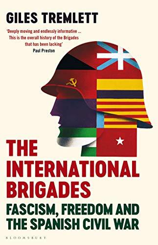 The international brigades - the,