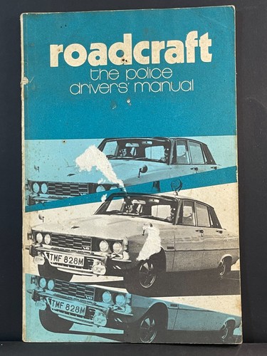 Roadcraft the police drivers - roadcraft,
