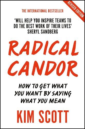 Radical candor fully - radical,