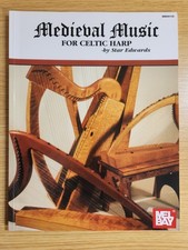 MEDIEVAL MUSIC FOR CELTIC HARP