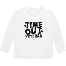 'Time Out Veteran Funny Text '