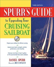 Spurr's Guide to Upgrading Your Cruising Sailboat. Spurr 9780071455367 New<|