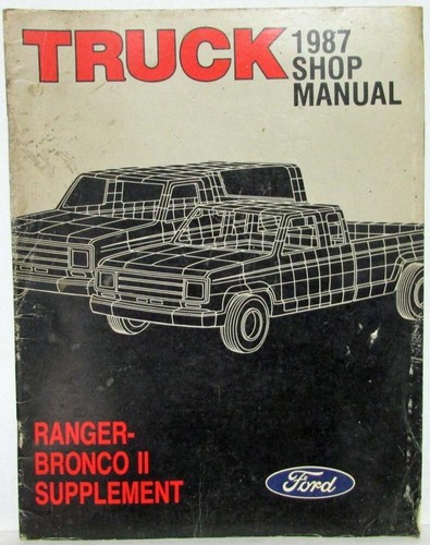 1987 ford ranger pickup bronco - ford,