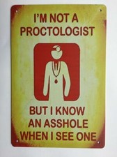 Metal Tin Sign Proctologist