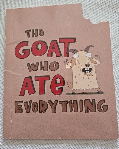 The goat who ate - the,