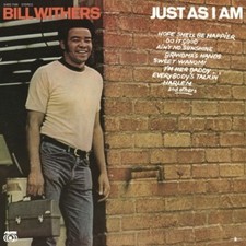 BILL WITHERS - Just As I Am