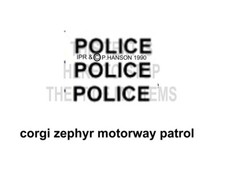 CORGI TOYS ZEPHYR PATROL CAR DECALS