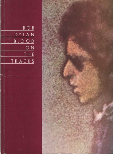Bob dylan blood the tracks - on,