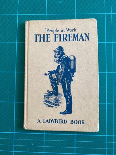 Ladybird book the fireman - ladybird, 1st