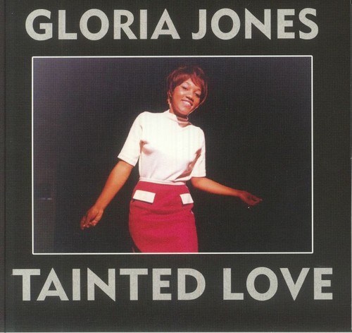 Jones gloria tainted love - gloria,