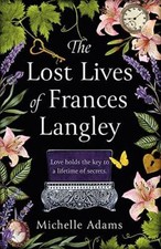 The Lost Lives of Frances Lang