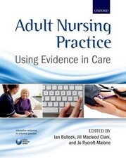 Adult nursing practice using - practice:,