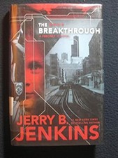The Breakthrough (Precinct 11) [Sep 01, 2012] Jenkins, Jerry B.
