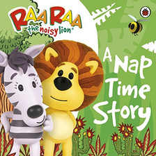 Raa Raa the Noisy Lion: A Nap