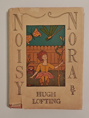 Rare antique book noisy nora - rare,
